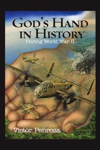 Cover image for GodOs Hand in History: During World War II