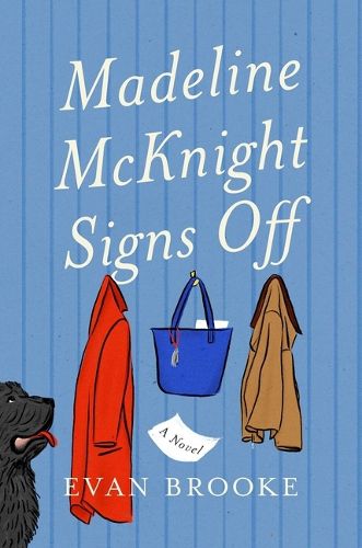 Cover image for Madeline McKnight Signs Off