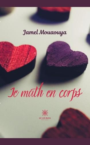 Cover image for Je math en corps