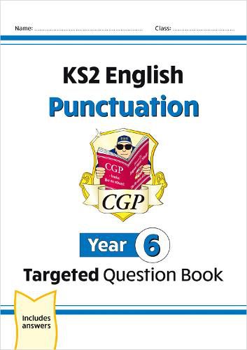 Cover image for New KS2 English Year 6 Punctuation Targeted Question Book (with Answers)