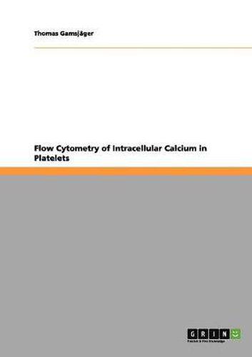 Cover image for Flow Cytometry of Intracellular Calcium in Platelets