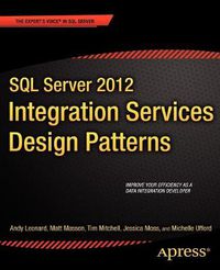 Cover image for SQL Server 2012 Integration Services Design Patterns