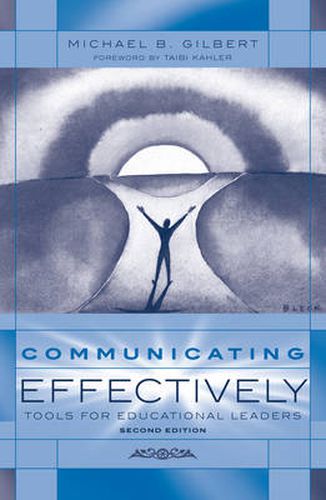 Cover image for Communicating Effectively: Tools for Educational Leaders