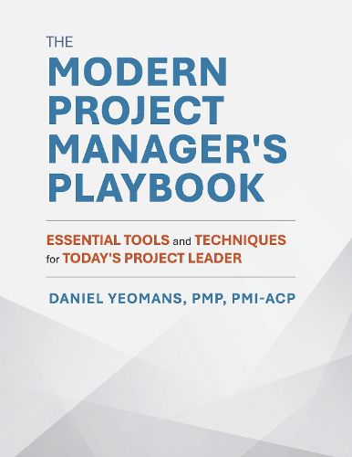 Cover image for The Modern Project Manager's Playbook