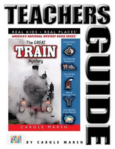 Cover image for The Great Train Mystery Teacher's Guide