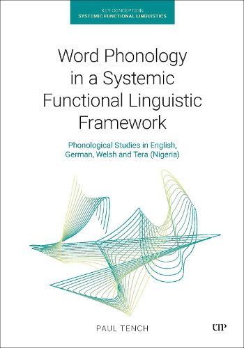 Cover image for Word Phonology in a Systemic Functional Linguistic Framework