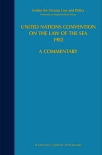 Cover image for United Nations Convention on the Law of the Sea 1982, Volume III: A Commentary
