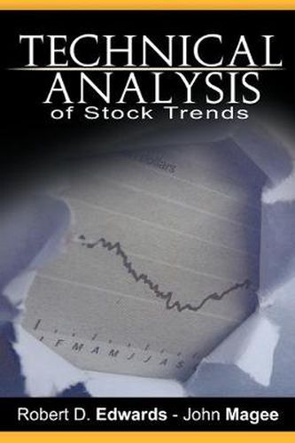 Cover image for Technical Analysis of Stock Trends by Robert D. Edwards and John Magee