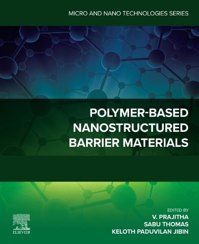 Cover image for Polymer-Based Nanostructured Barrier Materials