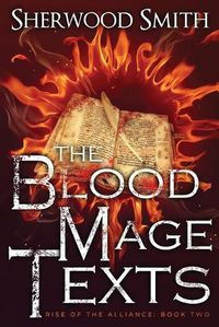 Cover image for Rise of the Alliance II: The Blood Mage Texts