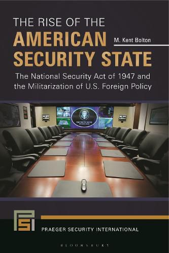 Cover image for The Rise of the American Security State