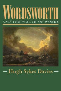 Cover image for Wordsworth and the Worth of Words