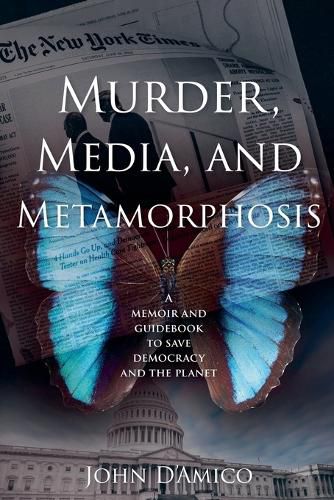 Cover image for Murder, Media, and Metamorphosis