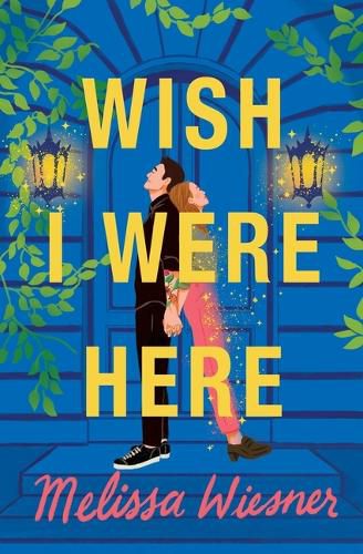 Cover image for Wish I Were Here