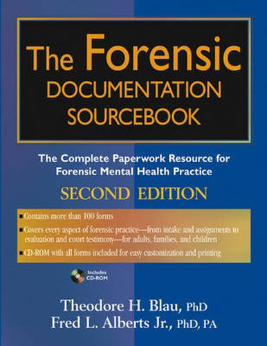 Cover image for The Forensic Documentation Sourcebook: The Complete Paperwork Resource for Forensic Mental Health Practice