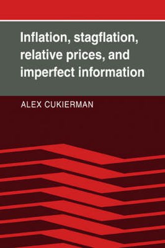 Cover image for Inflation, Stagflation, Relative Prices, and Imperfect Information