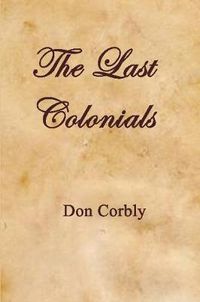 Cover image for The Last Colonials