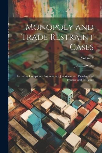 Cover image for Monopoly and Trade Restraint Cases