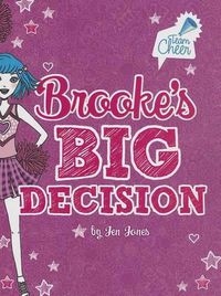 Cover image for Brookes Big Decision: #8 (Team Cheer)