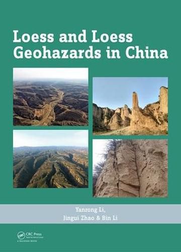 Cover image for Loess and Loess Geohazards in China