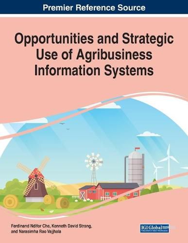 Cover image for Opportunities and Strategic Use of Agribusiness Information Systems