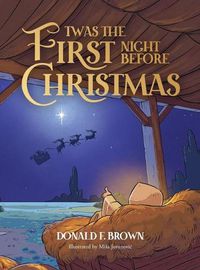 Cover image for Twas the First Night Before Christmas