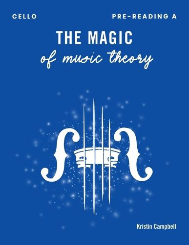 Cover image for The Magic of Music Theory Pre-Reading A - Cello