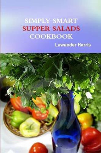 Simply Smart Supper Salad