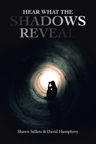 Cover image for Hear What the Shadows Reveal