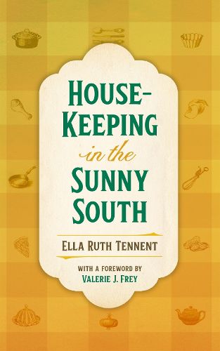 Cover image for House-Keeping in the Sunny South