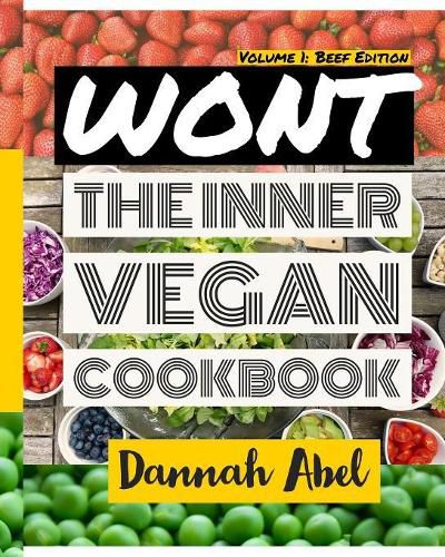 Cover image for Wont: The Inner Vegan Cookbook