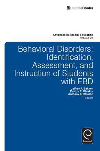 Cover image for Behavioral Disorders: Identification, Assessment, and Instruction of Students with EBD