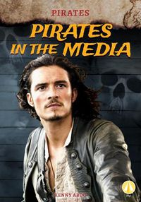 Cover image for Pirates in the Media