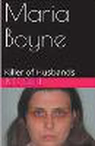 Cover image for Maria Boyne Killer of Husbands