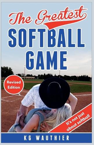 Cover image for The Greatest Softball Game