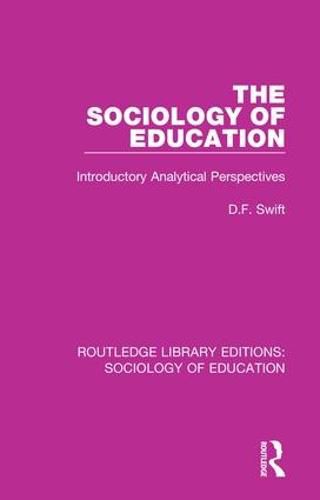 Cover image for The Sociology of Education: Introductory Analytical Perspectives