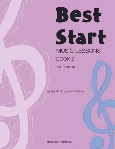 Cover image for Best Start Music Lessons Book 2: For Teachers