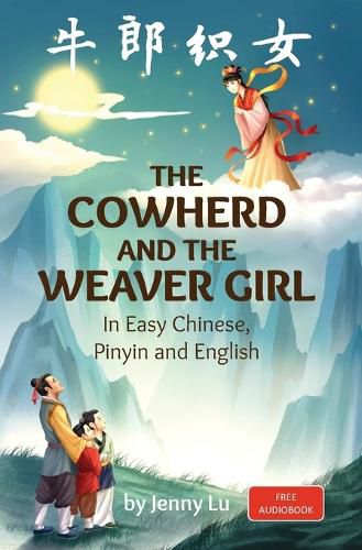 Cover image for The Cowherd and the Weaver Girl