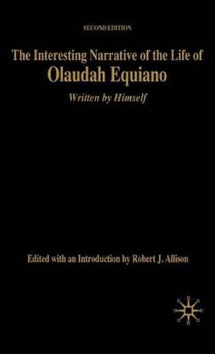 Cover image for The Interesting Narrative of the Life of Olaudah Equiano: Written by Himself, Second Edition