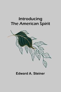 Cover image for Introducing the American Spirit