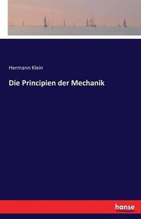 Cover image for Die Principien der Mechanik