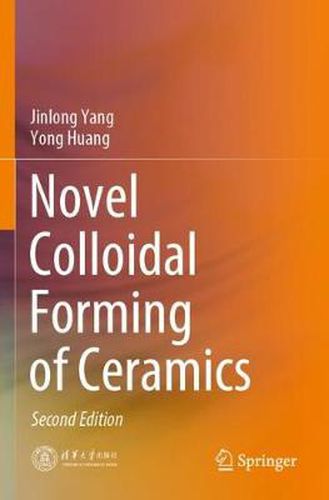 Cover image for Novel Colloidal Forming of Ceramics