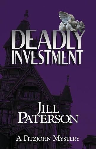 Cover image for Deadly Investment: A Fitzjohn Mystery