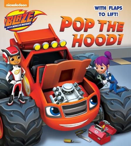 Cover image for Pop the Hood! (Blaze and the Monster Machines)