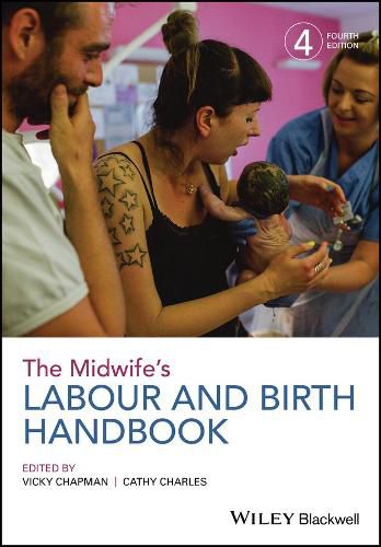 Cover image for The Midwife's Labour and Birth Handbook, 4th Edition