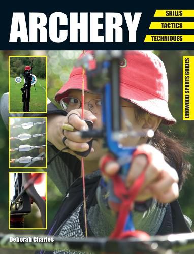 Cover image for Archery: Skills. Tactics. Techniques