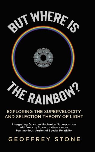 Cover image for But Where is the Rainbow?