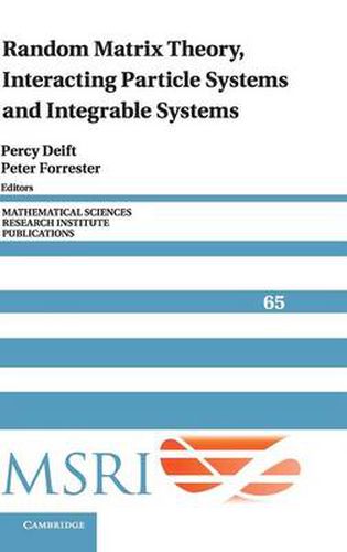 Random Matrix Theory, Interacting Particle Systems, and Integrable Systems