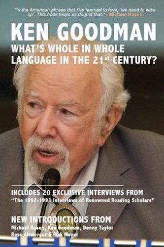 Cover image for What's Whole in Whole Language in the 21st Century?
