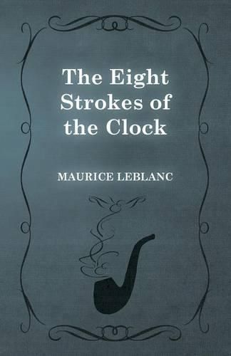 Cover image for The Eight Strokes of the Clock